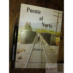 Puente al Norte Rodda Ed. Del Azafrán