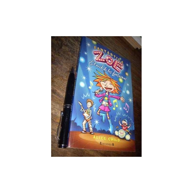 Fantástica Zoe El Rock De Los Fantasmas Alice Childe Eds B
