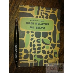 Doce relatos de selva Fernando Romero Ediciones populares 19