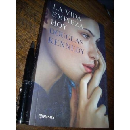 La Vida Empieza Hoy Douglas Kennedy Planeta Grande Como Nuev