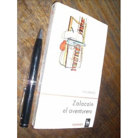 Zalacaín El Aventurero Pío Baroja Huemul