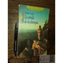 La estrella de los cheroquis Forrest Carter Ed. SM gran angu