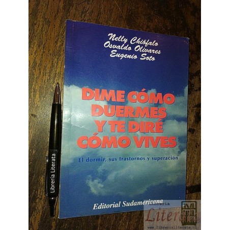 Dime cómo duermes y te diré cómo vives Nelly Chiófalo Osvald