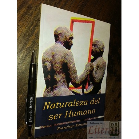 Naturaleza del ser humano Francisco Renard Ed. Dimacofi