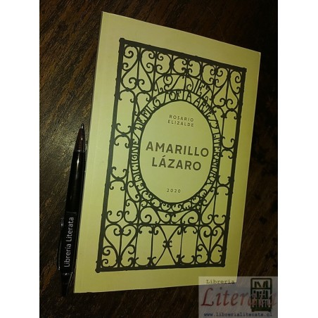 Amarillo lázaro Rosario Elizalde Ed. De los Diez