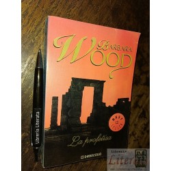 La profetisa Bárbara Wood Ed. Debolsillo