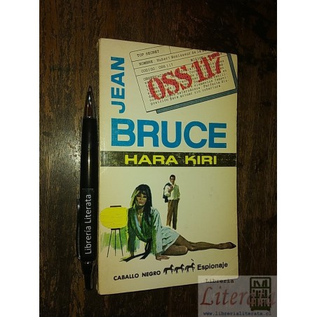Hara Kiri Jean Bruce Ed. Bruguera / Caballo Negro Espionaje