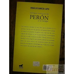 Últimas noticias de Perón y su tiempo Rogelio García Lupo Ed