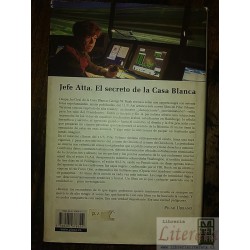 Jefe Atta El secreto de la Casa Blanca Pilar Urbano Ed. Plaz