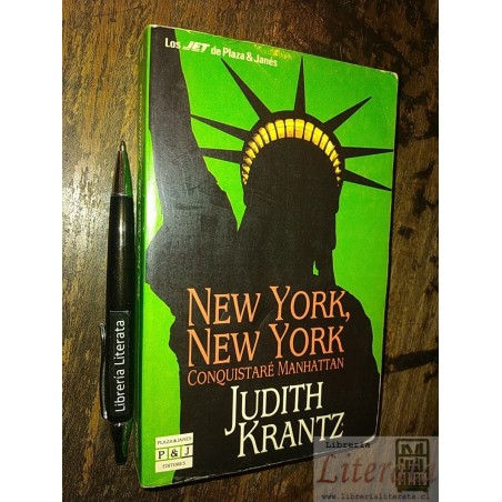 New York New York Judith Krantz Ed. Plaza & Janés Jet 459 pa