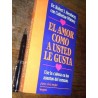 El Amor Como A Usted Le Gusta R J Sternberg Y C Whitney