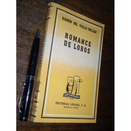 Romance De Lobos Ramón Del Valle Inclán Losada