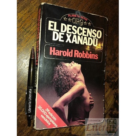 El descenso de Xanadú Harold Robbins Ed. Planeta serie oro