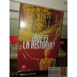 ¿Qué es la historia? Erich Kahler Ed. Fondo de cultura econó