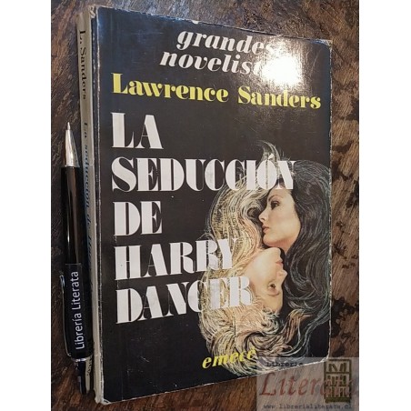 La seducción de Harry Dancer Lawrence Sanders Ed. Emecé 282