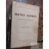 Mateo Alemán II Guzmán de Alfarache  ed. Samuel Gili y Gaya