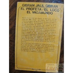 El profeta El loco El vagabundo Gibran Jalil Gibran Ed. Akal
