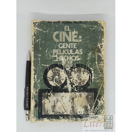 El cine gente películas hechos Homero Alsina Thevenet Ed. Fr
