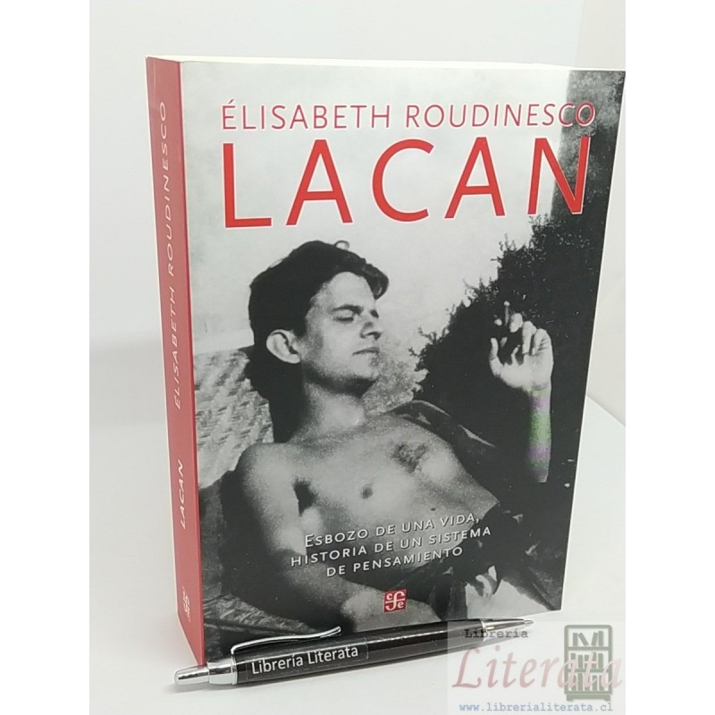 Lacan Elisabeth Roudinesco Ed. Fondo de cultura económica /