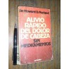 Alivio Rápido Del Dolor De Cabeza Sin Medicamentos H Kurland