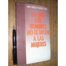 Lo Que Los Hombres No Le Dicen A Las Mujeres Hirsch Y Love