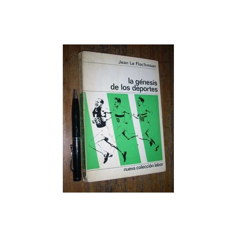 La Génesis De Los Deportes Jean Le Floc ' Hmoan Labor