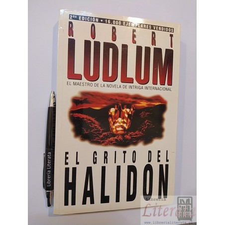El grito del Halidon Robert Ludlum Ed. Atlántida 2a ed 383 p