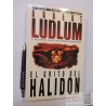 El grito del Halidon Robert Ludlum Ed. Atlántida 2a ed 383 p