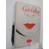 Geisha Liza Dalby Ed. Mondadori 4a ed tapas duras formato gr