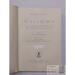 Tú y la música introducción arte musical Friedrich Herzfeld