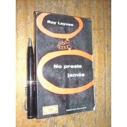 No Preste Jamás Ray Layuse Juventud