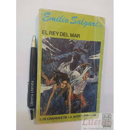 El rey del mar Emilio Salgari Ed. Favencia 233 pags