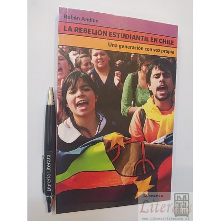 La rebelión estudiantil en Chile Rubén Andino Ed. Ocean Sur