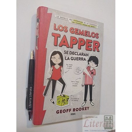 Los gemelos Tapper se declaran la guerra Geoff Rodkey Ed. RB