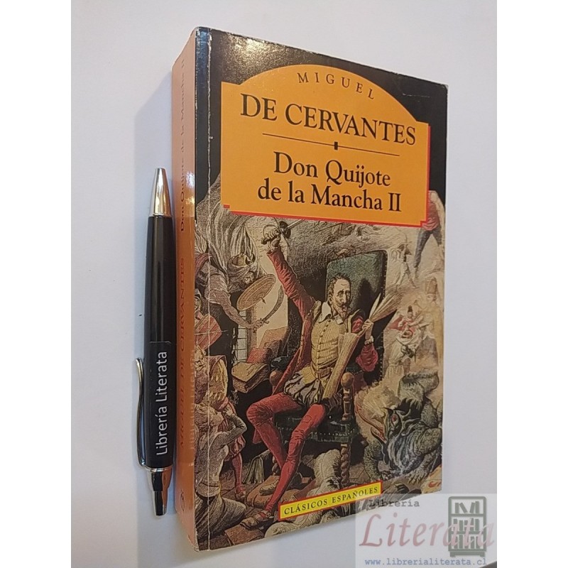 Don Quijote de la Mancha II Miguel de Cervantes Ed. PML 607