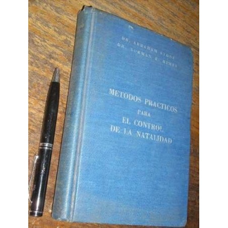 Métodos Prácticos Para El Control De La Natalidad A Stone