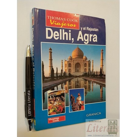Delhi Agra y el Rajastán Melissa Shales Thomas Cook viajeros