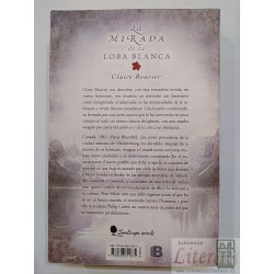La mirada de la Loba Blanca Claire Bouvier Ed. B formato gra