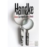 La repetición Peter Handke Ed. Alianza Traductor/a : Eustaqu