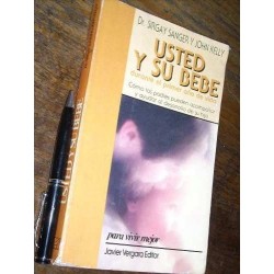 Usted Y Su Bebé Durante El Primer Año De Vida Sanger Y Kelly