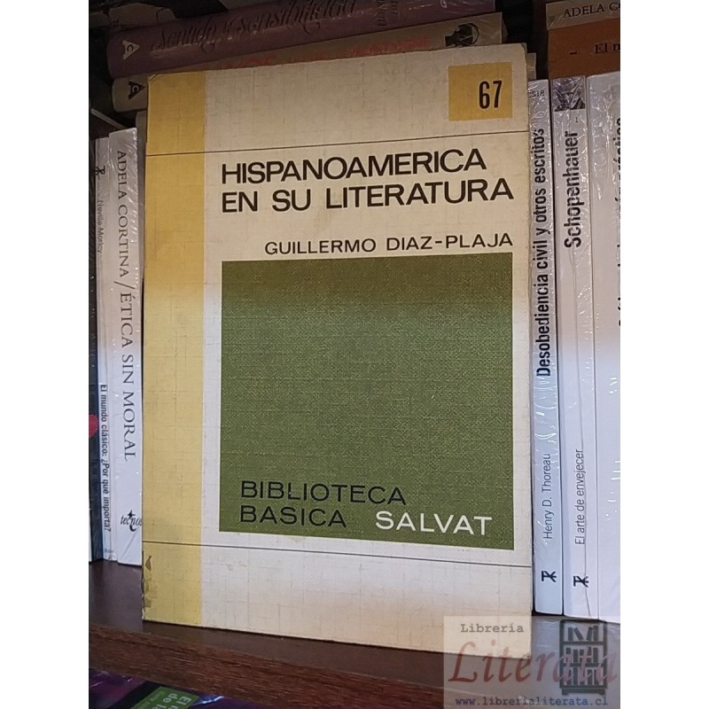 Hispanoamerica en su literatura Guillermo Díaz Plaja Ed. Sal