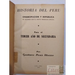 Historia del Perú emancipación y república Gustavo Pons Muzz
