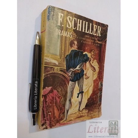 Dramas Friedrich Schiller Ed. Nacional trad. José Yxart 441