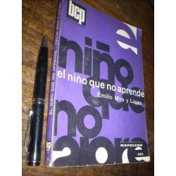 El Niño Que No Aprende Emilio Mira Y López Kapelusz