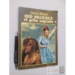 Oíd mujeres el grito sagrado Cristina Wargon Ed. de la Urrac