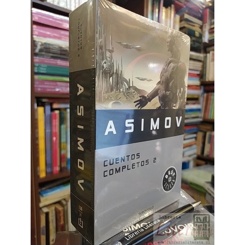 Cuentos completos 2 Isaac Asimov Ed. Debolsillo