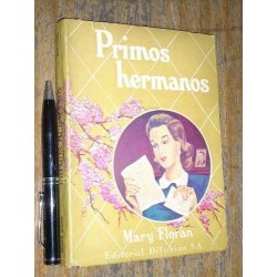 Primos Hermanos Mary Floran Difusión