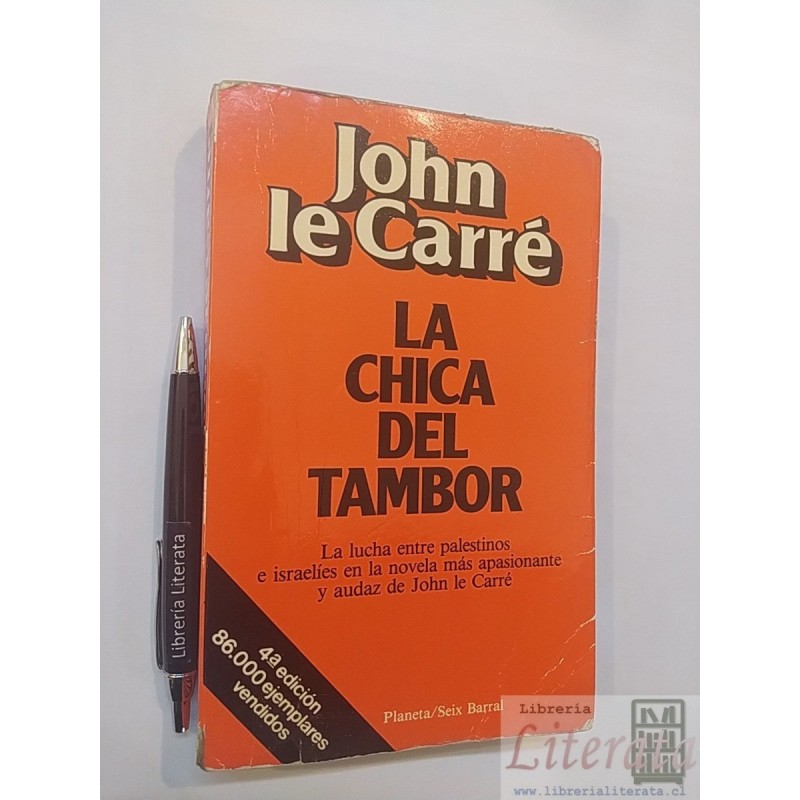 La chica del tambor John le Carré Ed. Planeta Seix Barral 48