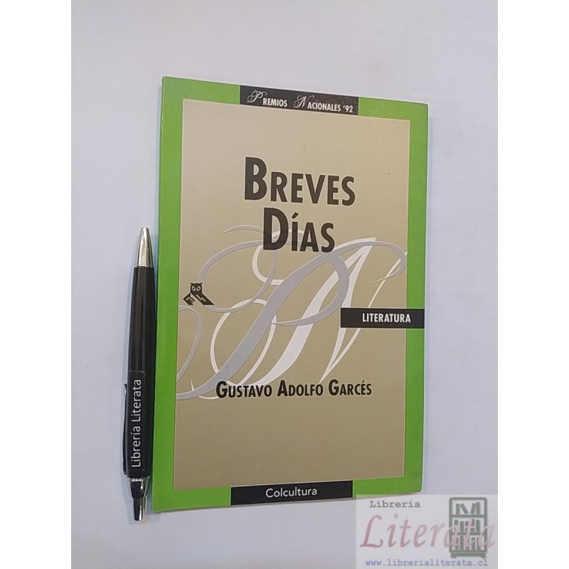 Breves Días Gustavo Adolfo Garcés Ed. Colcultura - tiene ded