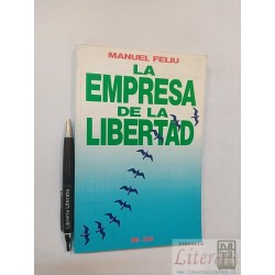 La empresa de la libertad Manuel Feliu Ed. Zigzag